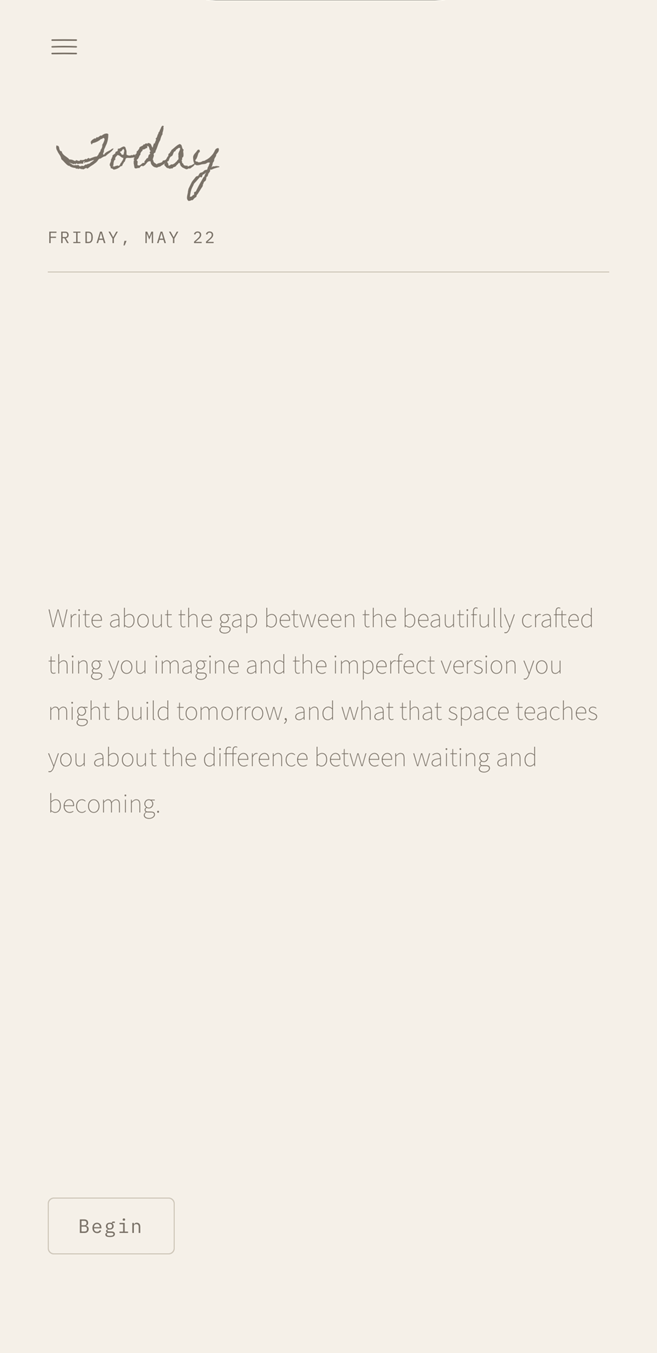 Keeped daily prompt landing — Today, Friday May 22, with a tailored writing prompt and Begin button